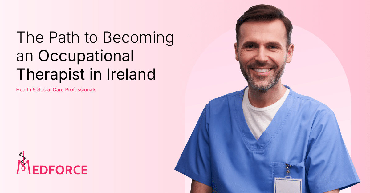 Male Occupational Therapist smiling against pink background The Path to Becoming an Occupational Therapist and Medforce logo in corner