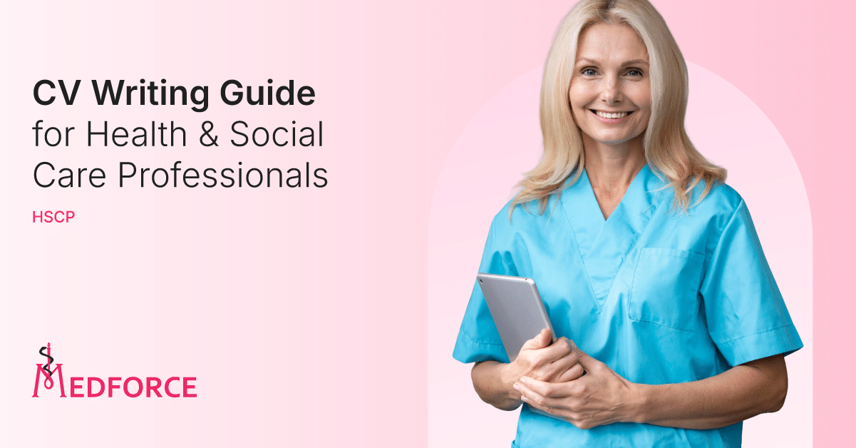Banner for a ‘CV Writing Guide for Health & Social Care Professionals (HSCP)’ by Medforce, featuring a smiling healthcare worker in blue scrubs holding a tablet against a pink background.